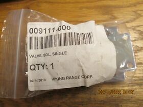 00911-000 Viking Range Single Valve New Oem Must Send Model Before Ship