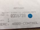 0316739 Amana Brand New Genuine