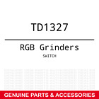 Td1327 Rgb Grinders Genuine Switch Part