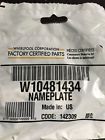Wpw10481434 W10481434 Whirlpool New Genuine Nameplate Wp Oem