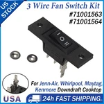 71001564 3 Wire Fan Switch Kit For Jenn-air Whirlpool Downdraft Cooktop / Stove. Fixed Price $39.99.