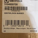 Electrolux 5304509706 Oven Burner Ignitor. Fixed Price $18.99.