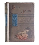 Baby John W. R. Chambers Antique Victorian Romance Novel Decorative Cover. Fixed Price $35.11.
