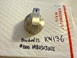 Brushed Stainless Control Knob WB03X31672 Cafe CGS700P2M1S1 Range KN136. Fixed Price $25.55.