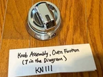 Knob Asm Oven Function 031564 For Hestan KRD484GD-NG 48" Dual Fuel Range KN111. Fixed Price $78.58.