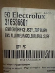 Genuine Oem Electrolux 316536601 Range Ignitor Orifice Assembly. Fixed Price $39.99.