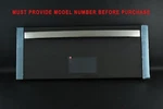 Genuine Double Oven, Touch Panel & Upper Door Assy # WB56X37086 WB18T10422. Fixed Price $599.98.