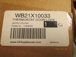 WB21X10033 Range Thermostat For Door Lock New Oem Opened Pics Only. Fixed Price $275.00.