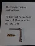 New Thermador PRSE484GG Rangetop Lp Natural Gas Conversion Orifice Kit. Fixed Price $65.80.