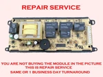 Mail-in Repair Service For Frigidaire Oven Control Board 318010102 318010700. Fixed Price $74.99.