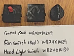 Knob WB03X10209 & Switches: Fan WB24X10129/LIGHT WB24X10130 - Ge JV347H1BB Hood. Fixed Price $18.35.