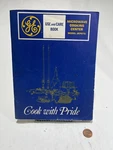 Ge Microwave Cooking Center Model JKP97G Use And Care Book & Recipe. Fixed Price $19.99.