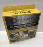 Pro-flex Gas Appliance Installation Kit PFSAGK-2000C Natural Or Propane. Fixed Price $72.85.