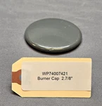 Burner Cap 2-7/8" Gray WP74007421 Maytag Gemini. Fixed Price $16.95.