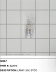 Lamp 120V Service For Wolf Model GR304 823915. Fixed Price $59.95.