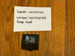 Capacitor W11099740 For Whirlpool Model# WVU37UC0FS Range Hood. Fixed Price $18.88.