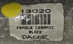 13020 Dacor Ecc Cooktop Ceramic Terminal Block Brand New. Fixed Price $150.00.