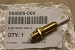 New Genuine/oem Viking Electrode, Asm, Part # 066809-000. Fixed Price $34.99.