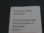 New Thermador SGSX365CS Rangetop Lp Natural Gas Conversion Orifice Kit. Fixed Price $82.50.