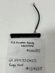 Pcb Microphone WB27X33190 For Model UVH13012M1SS Range Hood #104685. Fixed Price $85.25.