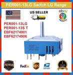 Lg Range Oven Infinite Control Switch EBF62174906, EBF62174901, 20250611. Fixed Price $83.79.