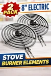 8" Electric Stove Burner Element Surface Range 5-TURN (2-PACK). Fixed Price $24.99.