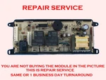 Mail-in Repair Service For Frigidaire Oven Control Board 318010900. Fixed Price $69.99.