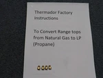 Thermador PRSE484GG Rangetop Natural Gas Lp Propane Conversion Orifice Kit. Fixed Price $65.80.