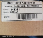 Bosch Thermador 143381 Range Oven Display Power Control Module Genuine Oem. Fixed Price $146.95.