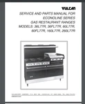 Vulcan Stove Service Parts Manual For 36FL77R, 60FL77R, 160L77R, 260L7. Fixed Price $19.95.