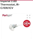Imperial 1160 Thermostat Ir-c/idr/icv Genuine Oem Replacement Part New Sealed. Fixed Price $99.00.
