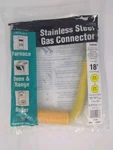 Ldr Stainless Steel Gas Connector 18", 3/4" F.i.p. 15/16" Flare. Fixed Price $24.98.