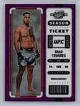 2023 Panini Contenders Optic Ufc Brad Tavares Purple /49 #372 11109. Fixed Price $5.49.