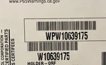 Whirlpool Holder Orifice W10639175. Fixed Price $80.00.
