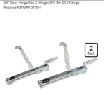 30" Door Set (2 Hinges) Fit For Dcs Range REPLACE#211344 211514. Fixed Price $47.99.