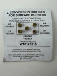 Whirlpool W10170516 Conversion Orifices For Surface Burners Nos. Fixed Price $19.99.