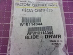 W10114344 - Whirlpool Range Drawer Glide. Fixed Price $7.99.