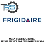 Repair Service For Frigidaire Oven / Range Control Board 316418208. Fixed Price $99.99.