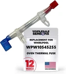 Whirlpool WPW10545255 Replacement Oven Thermal Fuse 12 Month Warranty. Fixed Price $15.50.